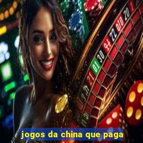 jogos da china que paga